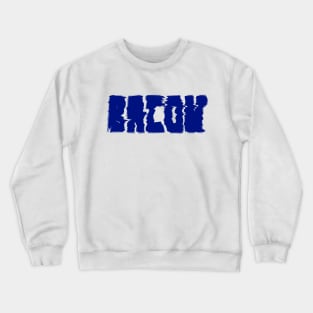 Blue Bacon Crewneck Sweatshirt